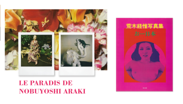 LE PARADIS DE NOBUYOSHI ARAKI