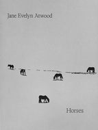 JANE EVELYN ATWOOD - HORSES