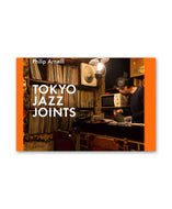 PHILIP ARNEILL - TOKYO JAZZ JOINTS