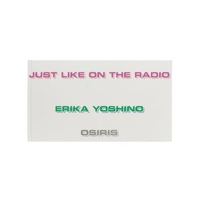 ERIKA YOSHINO - JUST LIKE ON THE RADIO