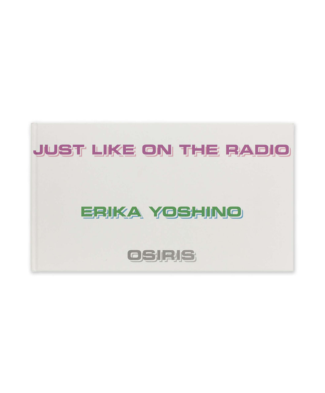 Erika Yoshino - Just Like on The Radio